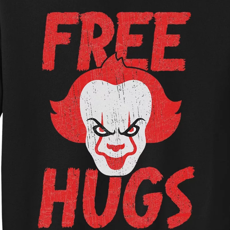 Free Hugs Killer Scary Clown Clothes Tall Sweatshirt