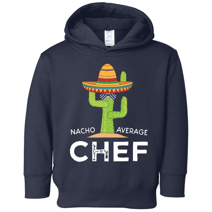 Fun Hilarious Kitchen Cook Saying Funny Chef Cooking Humor Toddler Hoodie