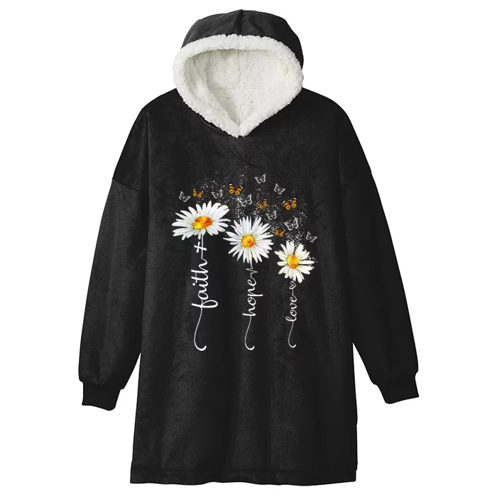 Faith & Hope & Love Butterfly Daisy Chirstian God Religious Hooded Wearable Blanket