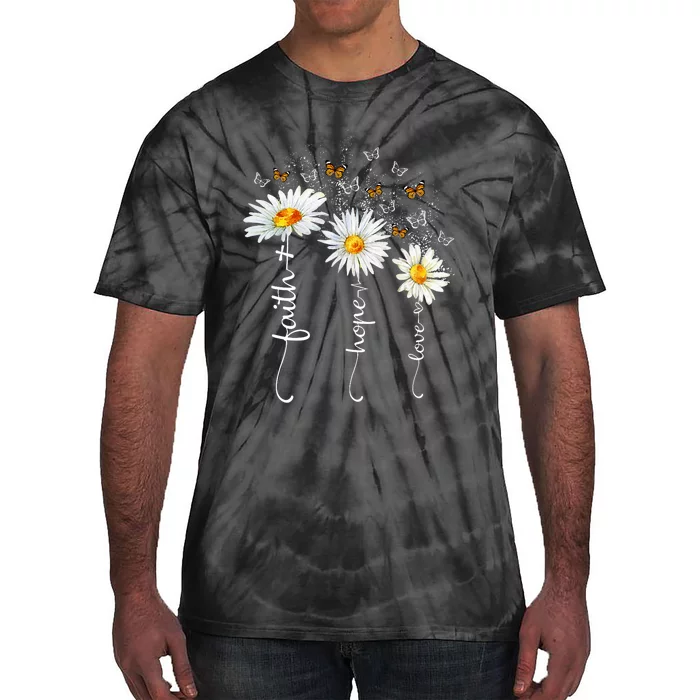 Faith & Hope & Love Butterfly Daisy Chirstian God Religious Tie-Dye T-Shirt