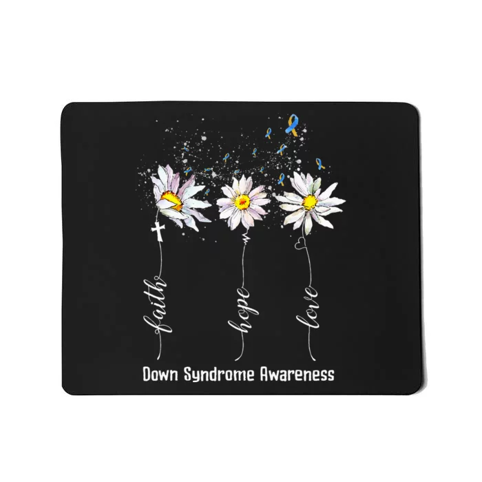 Faith Hope Love Down Syndrome Awareness Flower Gifts Mousepad