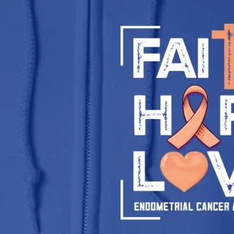 Faith Hope Love Endometrial Cancer Awareness Gift Full Zip Hoodie