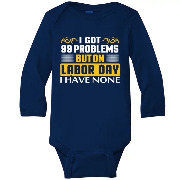 Funny Happy Labor Day Union Worker Laborer Gift Baby Long Sleeve Bodysuit