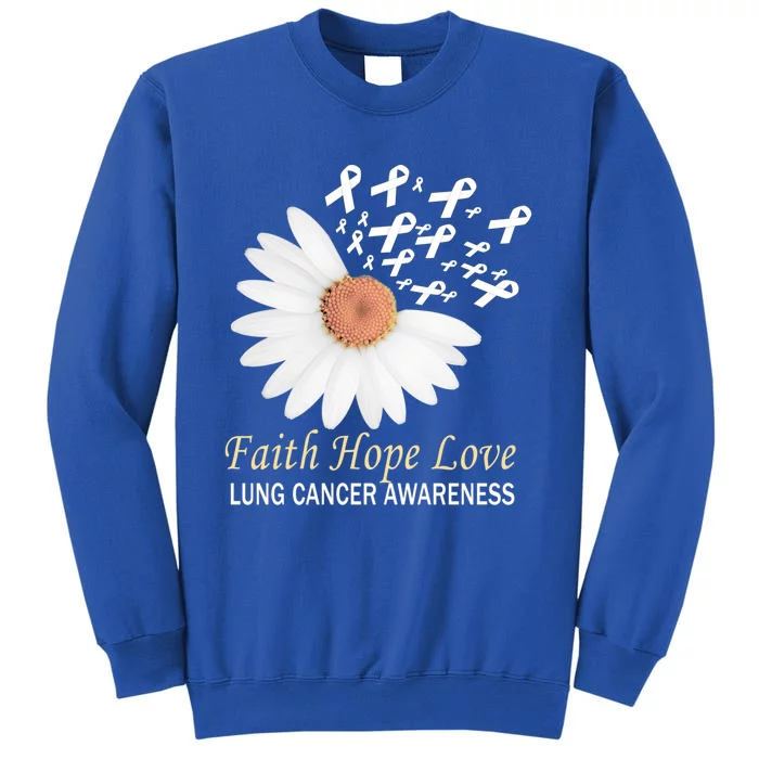 Faith Hope Love Lung Cancer Awareness Funny Gift Tall Sweatshirt