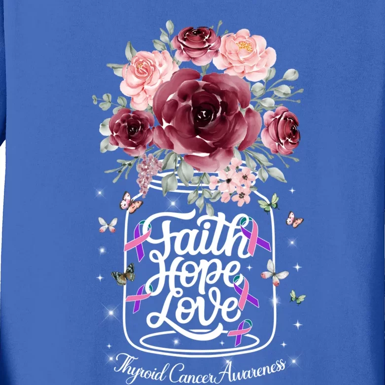 Faith Hope Love Thyroid Cancer Awareness Gift Survivor Gift Kids Long Sleeve Shirt