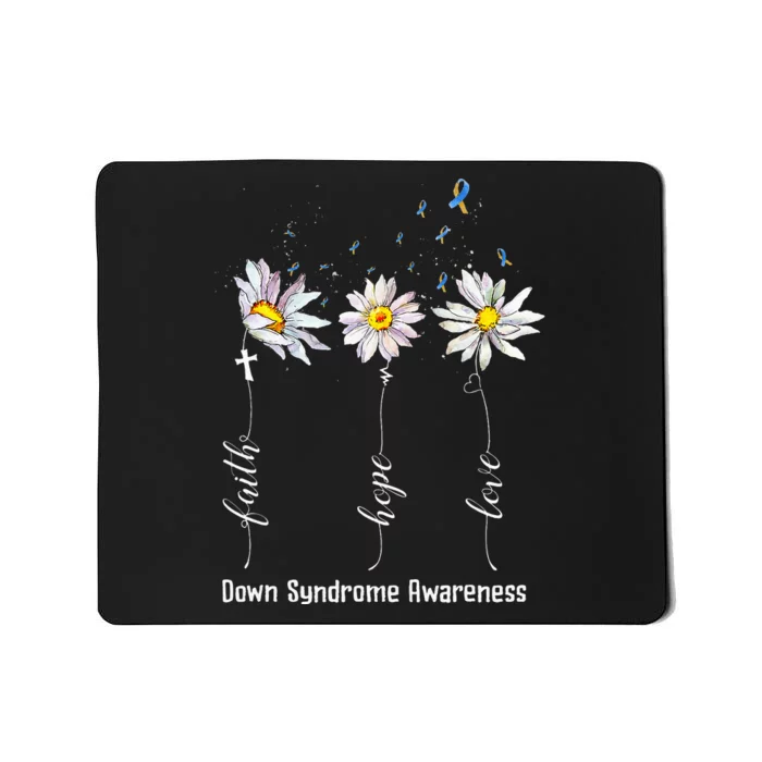 Faith Hope Love Down Syndrome Awareness Flower Mousepad