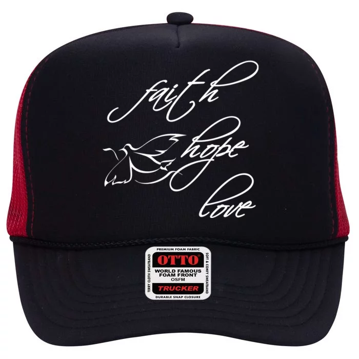 Faith Hope Love Spiritual Tee High Crown Mesh Trucker Hat