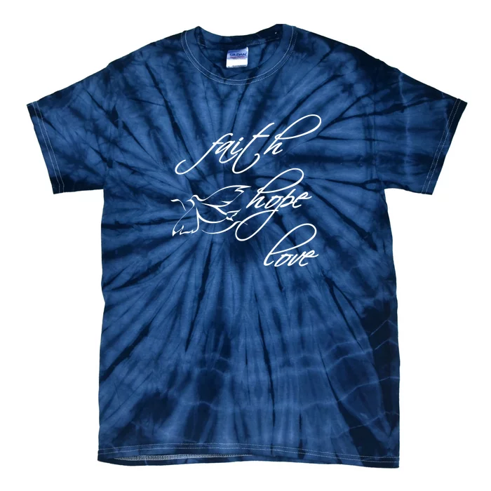 Faith Hope Love Spiritual Tee Tie-Dye T-Shirt