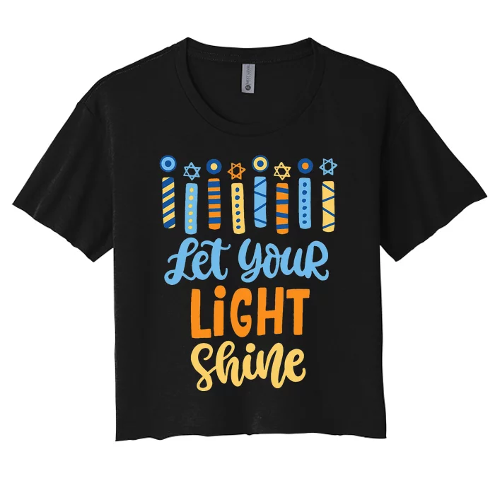 Funny Hanukkah Let Your Light Shine Menorah Women's Crop Top Tee