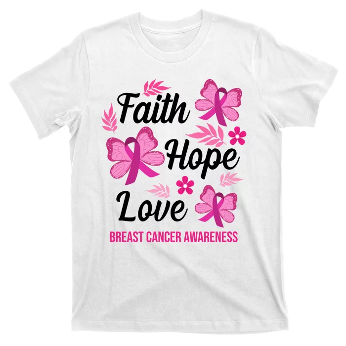 Faith Hope Love Breast Cancer Awareness T-Shirt