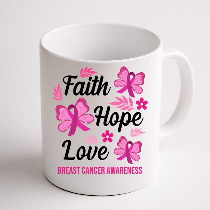 Faith Hope Love Breast Cancer Awareness Front & Back Coffee Mug