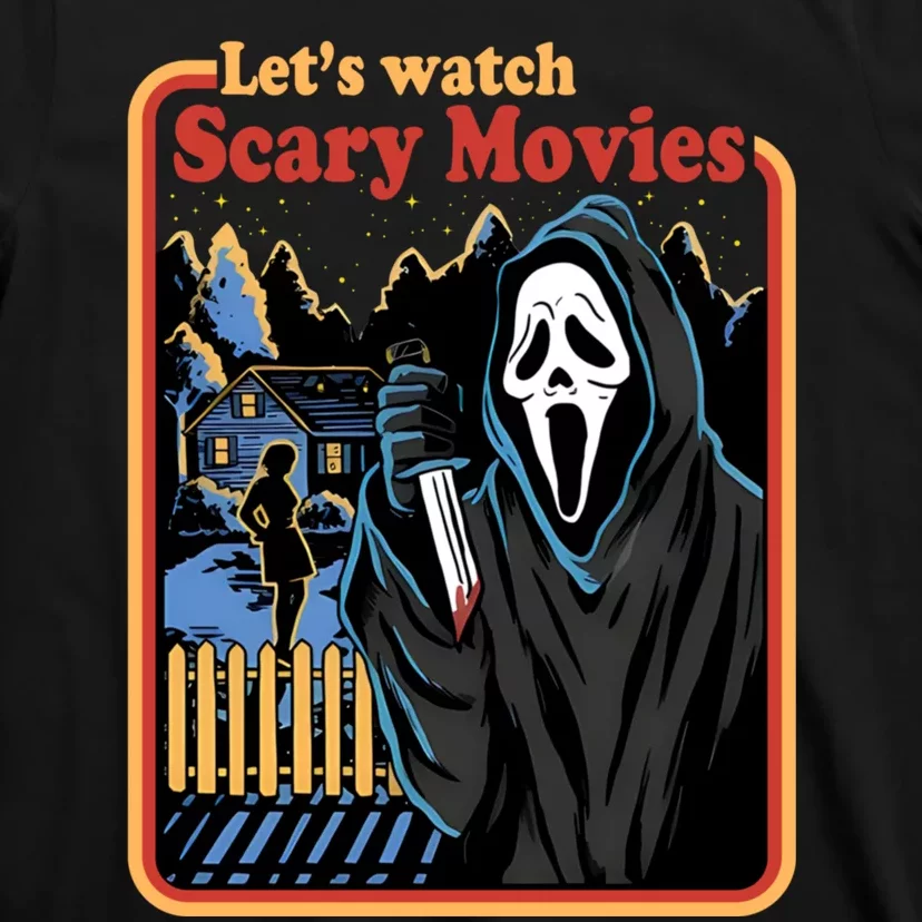 Funny Halloween Let’s Watch Scary Horror Movies Ghost Killer T-Shirt