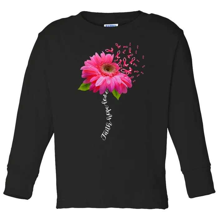 Faith Hope Love Pink Ribbon Daisy Flower Breast Cancer Toddler Long Sleeve Shirt