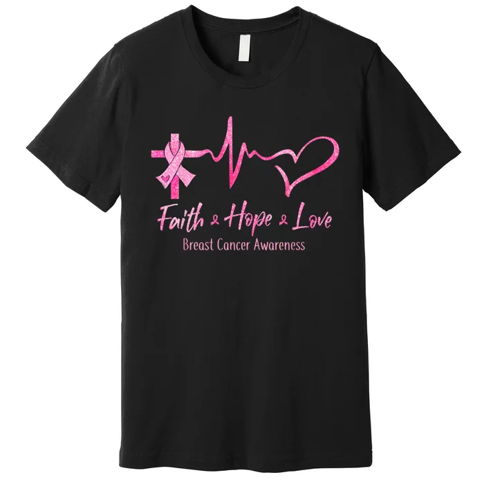 Faith Hope Love Breast Cancer Awareness Ribbon Heartbeat Premium T-Shirt