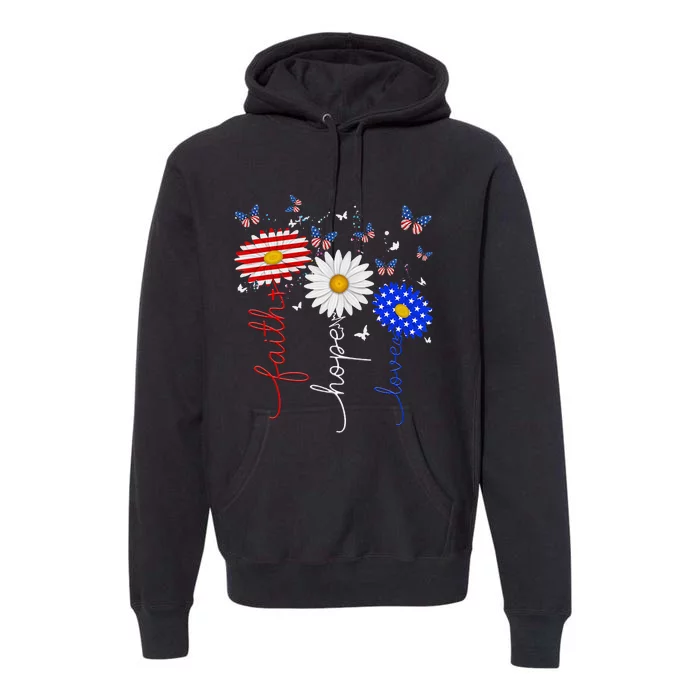 Faith Hope Love Butterfly Daisy 4th Of July Christians God Premium Hoodie