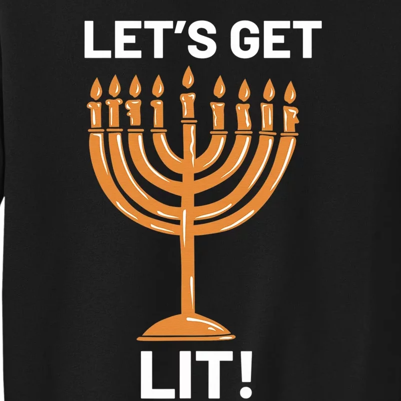 Funny Hanukkah Lets Get Lit Menorah Hebrew Jewish Sweatshirt