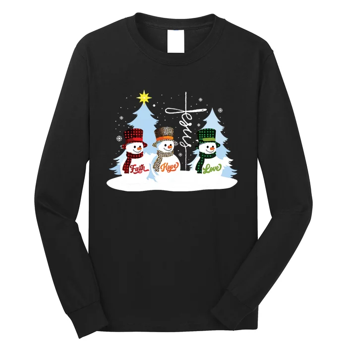 Faith Hope Love Snowman Jesus Christian Christmas Long Sleeve Shirt