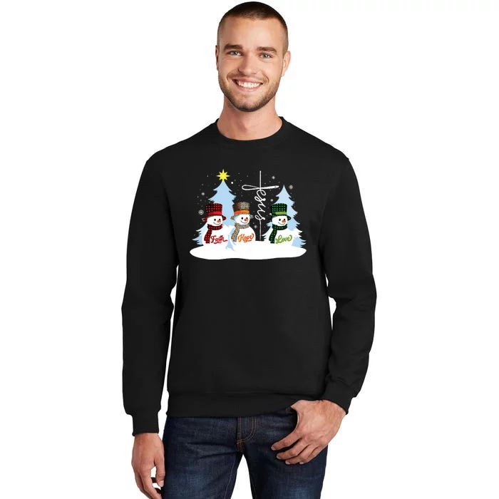 Faith Hope Love Snowman Jesus Christian Christmas Tall Sweatshirt