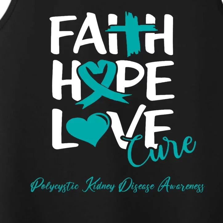 Faith Hope Love Polycystic Kidney Disease Awareness Performance Tank