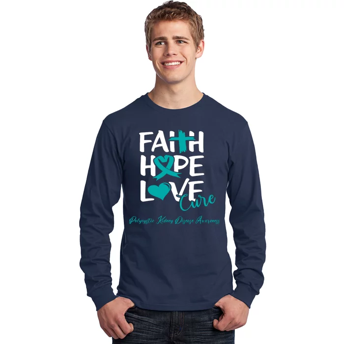 Faith Hope Love Polycystic Kidney Disease Awareness Long Sleeve Shirt