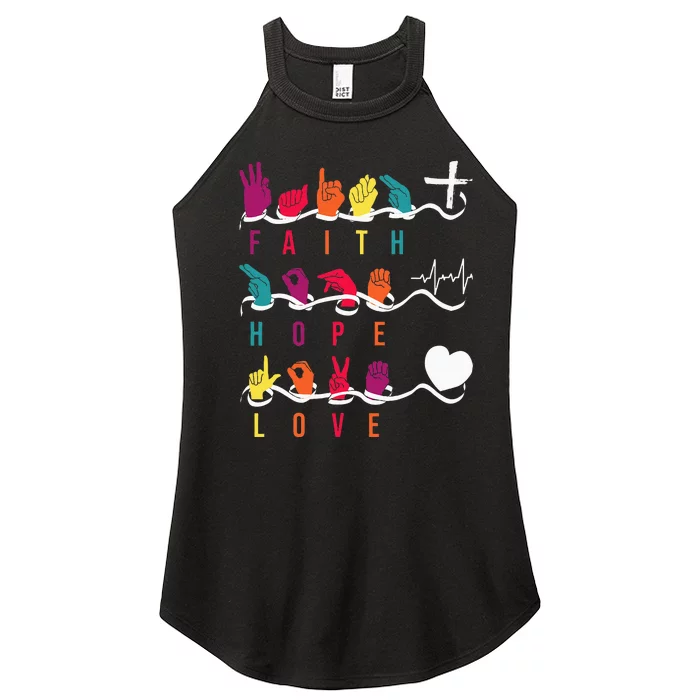 Faith Hope Love Asl American Sign Language Women’s Perfect Tri Rocker Tank