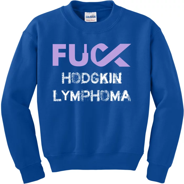 Fuck Hodgkin Lymphoma Cancer Awareness Funny Gift Kids Sweatshirt