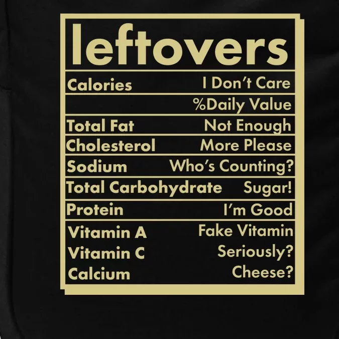 Funny Holiday Leftovers Nutrition Guide Impact Tech Backpack