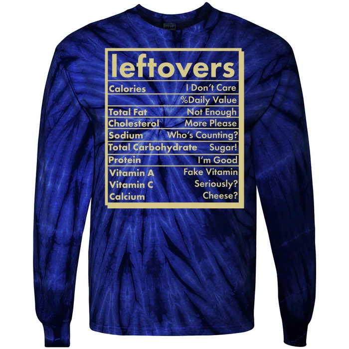 Funny Holiday Leftovers Nutrition Guide Tie-Dye Long Sleeve Shirt