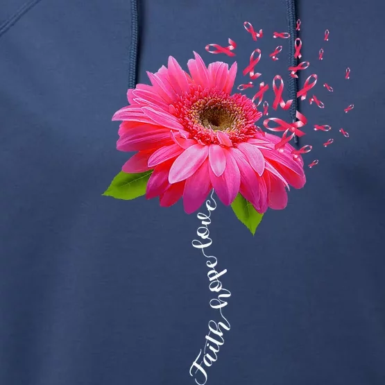 Faith Hope Love Pink Ribbon Daisy Flower Breast Cancer Performance Fleece Hoodie