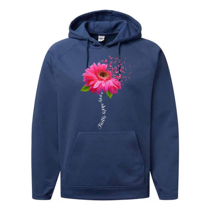 Faith Hope Love Pink Ribbon Daisy Flower Breast Cancer Performance Fleece Hoodie