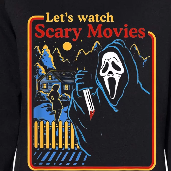 Funny Halloween Let’S Watch Scary Horror Movies Ghost Womens California Wash Sweatshirt