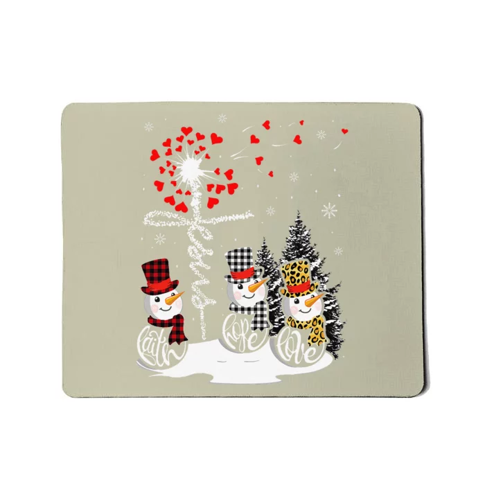 Faith Hope Love Snowman Jesus Dandelion Christian Christmas Mousepad