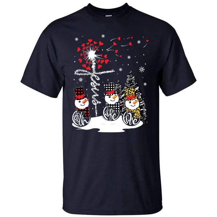 Faith Hope Love Snowman Jesus Dandelion Christian Christmas Tall T-Shirt