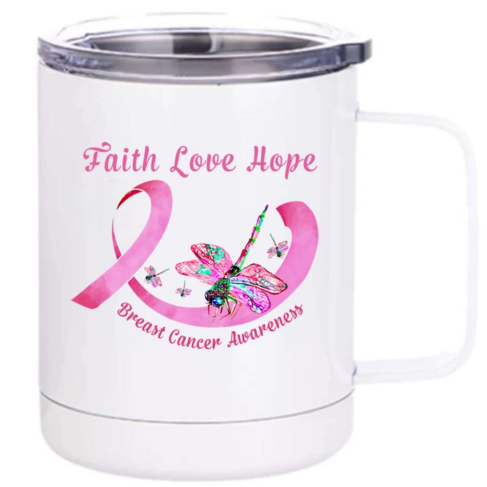 Faith Hope Love Dragonfly Pink Ribbon Breast Cancer Gift Cute Gift Front & Back 12oz Stainless Steel Tumbler Cup