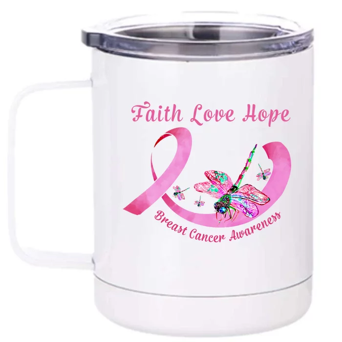 Faith Hope Love Dragonfly Pink Ribbon Breast Cancer Gift Cute Gift Front & Back 12oz Stainless Steel Tumbler Cup