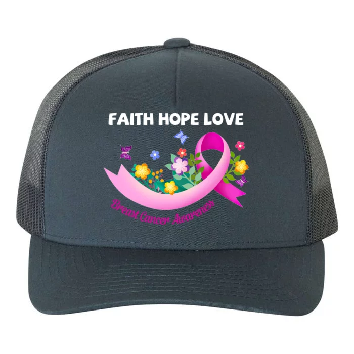 Faith Hope Love Flower Pink Ribbon Breast Cancer Gift Cute Gift Yupoong Adult 5-Panel Trucker Hat