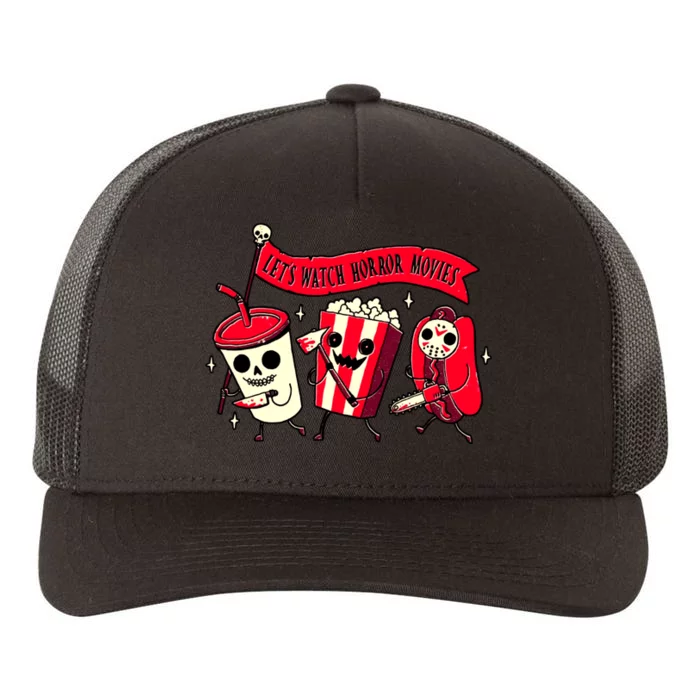 Funny Halloween Let's Watch Horror Movies Theater Food Yupoong Adult 5-Panel Trucker Hat