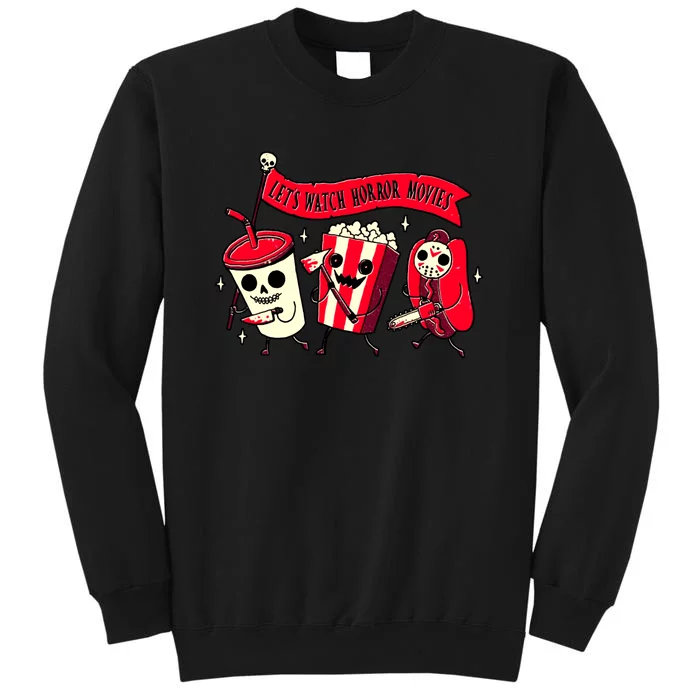 Funny Halloween Let's Watch Horror Movies Theater Food Tall Sweatshirt