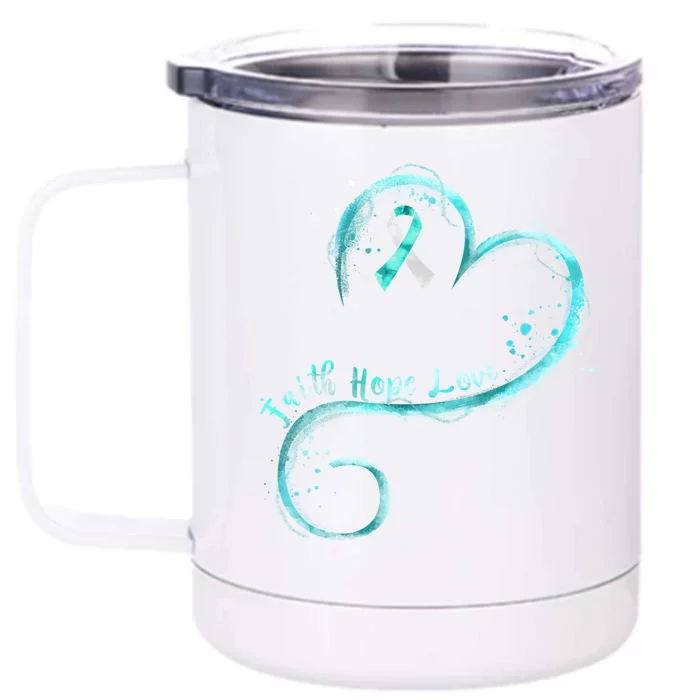 Faith Hope Love Teal Ribbon Cervical Cancer Awareness Gift Front & Back 12oz Stainless Steel Tumbler Cup