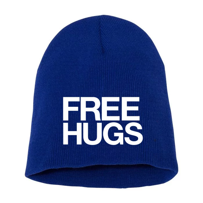 Free Hugs Love People Mum Dad Family Gift Short Acrylic Beanie