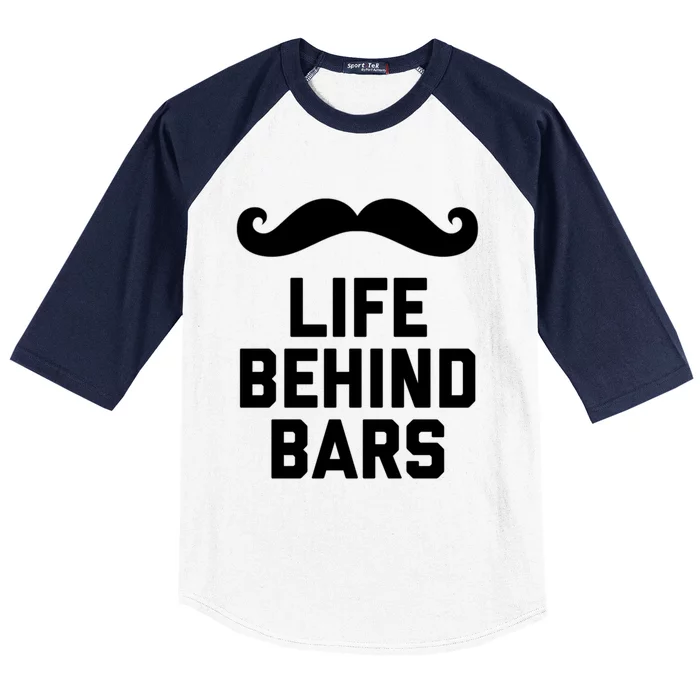 Funny Handlebar Mustache Gift Life Behind Bars Bearded Guy Gift Baseball Sleeve Shirt