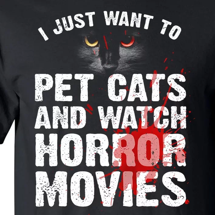 Funny Horror Movie For Cat Lover Halloween Tall T-Shirt