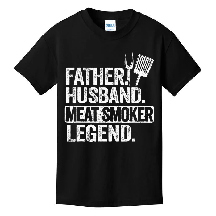 Father Husband Meat Smoker Legend Grilling Dad Meat Smoking Kids T-Shirt