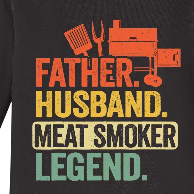 Father Husband Meat Smoker Legend Grilling Dad Meat Smoking Baby Long Sleeve Bodysuit