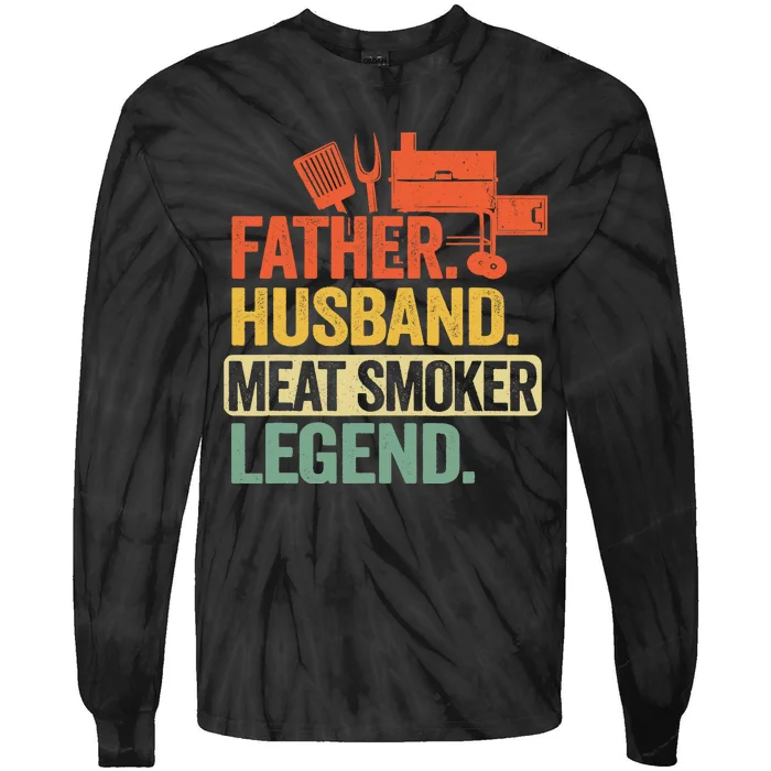 Father Husband Meat Smoker Legend Grilling Dad Meat Smoking Tie-Dye Long Sleeve Shirt