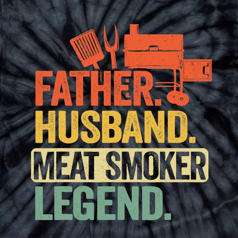 Father Husband Meat Smoker Legend Grilling Dad Meat Smoking Tie-Dye T-Shirt