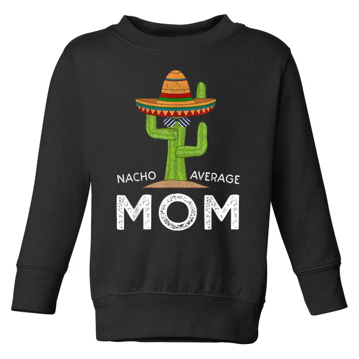 Fun Hilarious Mom Joke | Funny Saying Mom Humor Toddler Sweatshirt