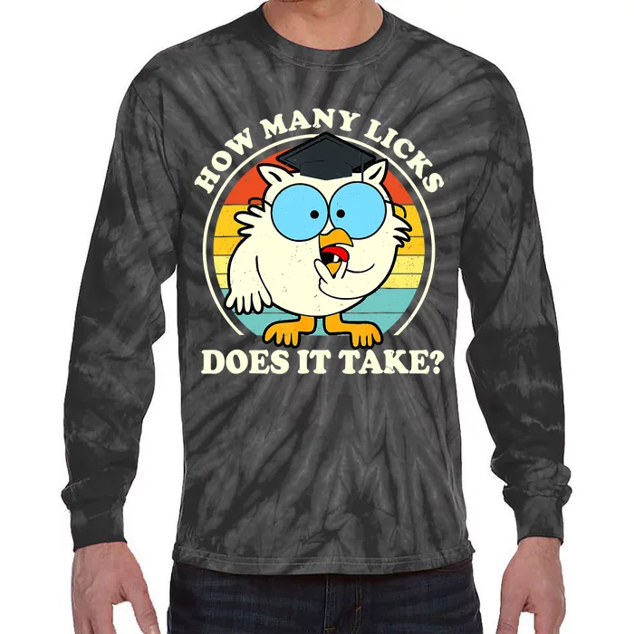 Funny How Many Licks Does It Take Owl Tie-Dye Long Sleeve Shirt