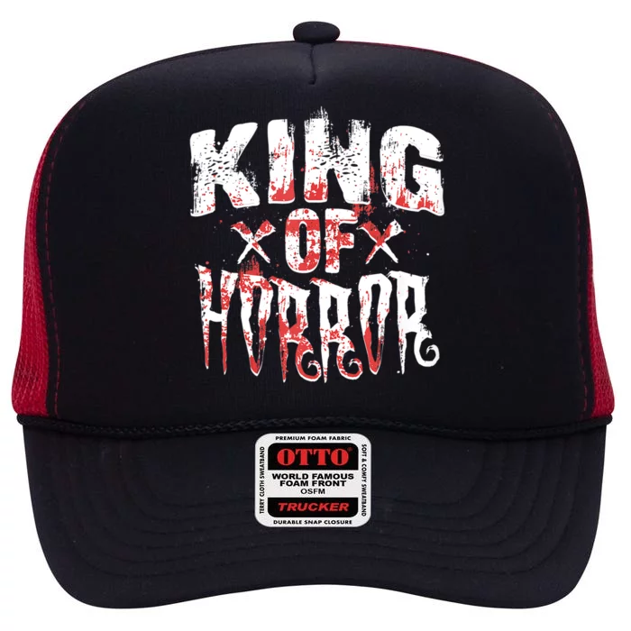 Funny Horror Movie Gift Scary King Of Horror High Crown Mesh Trucker Hat