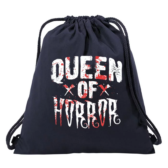 Funny Horror Movie Gift Scary Queen Of Horror Drawstring Bag